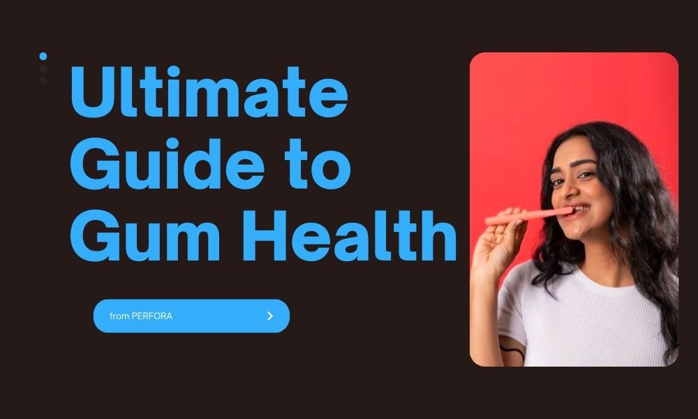 GUM HEALTH