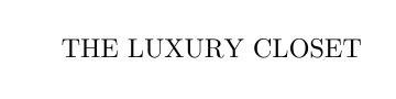 The Luxury Closet : Upto 70% Off Discount Code and Offers